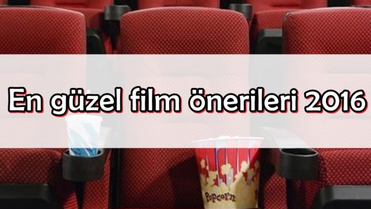 En güzel film önerileri 2017